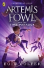 Artemis Fowl and the Time Paradox - eBook