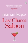 Last Chance Saloon : British Book Awards Author of the Year 2022 - Marian Keyes