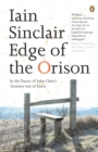 Edge of the Orison : In the Traces of John Clare's 'Journey Out of Essex' - eBook