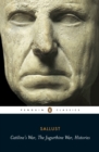 Catiline's War, The Jugurthine War, Histories - eBook