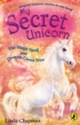 My Secret Unicorn: The Magic Spell and Dreams Come True - eBook