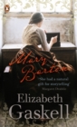 Mary Barton : A Tale of Manchester Life - Elizabeth Gaskell