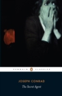 The Secret Agent : A Simple Tale - Joseph Conrad