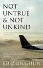 Not Untrue and Not Unkind - eBook