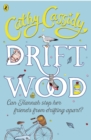 Driftwood - Cathy Cassidy