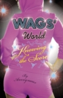 WAGS' World: Knowing the Score - eBook