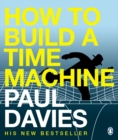 How to Build a Time Machine - eBook