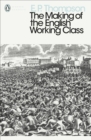 The Making of the English Working Class - eBook