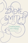 Changing My Mind : Occasional Essays - eBook