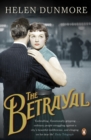 The Betrayal : A touching historical novel from the Women s Prize-winning author of A Spell of Winter - eBook