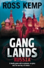 Ganglands: Russia - Ross Kemp