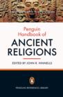 The Penguin Handbook of Ancient Religions - eBook