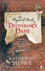 The Physick Book of Deliverance Dane - Katherine Howe