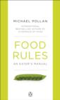 Food Rules : An Eater's Manual - eBook