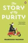 The Story of My Purity - eBook