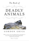 The Book of Deadly Animals - eBook