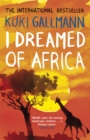 I Dreamed of Africa - eBook