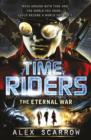 TimeRiders: The Eternal War (Book 4) - eBook