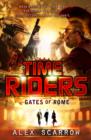TimeRiders: Gates of Rome (Book 5) - eBook