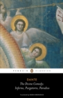 The Divine Comedy : Inferno, Purgatorio, Paradiso - Dante Alighieri