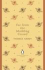 Far From the Madding Crowd - eBook