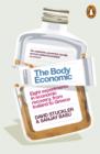 The Body Economic : Eight experiments in economic recovery, from Iceland to Greece - eBook