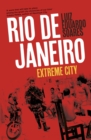 Rio de Janeiro : Extreme City - Luiz Eduardo Soares