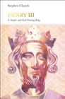 Henry III (Penguin Monarchs) : A Simple and God-Fearing King - Book