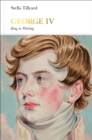 George IV (Penguin Monarchs) : King in Waiting - Book