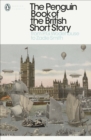 The Penguin Book of the British Short Story: 2 : From P.G. Wodehouse to Zadie Smith - eBook