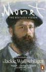 Monet : The Restless Vision - Book