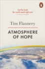 Atmosphere of Hope : Solutions to the Climate Crisis - Book