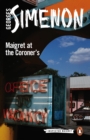 Maigret at the Coroner's : Inspector Maigret #32 - eBook