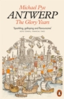 Antwerp : The Glory Years - Book