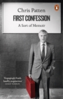 First Confession : A Sort of Memoir - Book