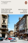 The Penguin History of Modern Spain : 1898 to the Present - eBook