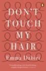 Don't Touch My Hair - eBook