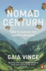 Nomad Century : How to Survive the Climate Upheaval - Book