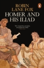 Homer and His Iliad - Book