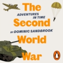 Adventures in Time: The Second World War - eAudiobook