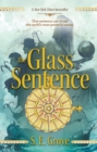 The Glass Sentence - Book