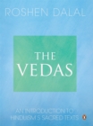 The Vedas : An Introduction To Hinduism’s Sacred Texts - Book