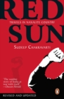 Red Sun : Travels In Naxalite Country - Book