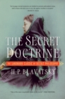 The Secret Doctrine : The Landmark Classic of Occult Philosophy - Book