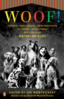 Woof! : Writers on Dogs - Book