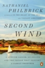 Second Wind : A Sunfish Sailor, an Island, and the Voyage That Brought a Family Together - Book