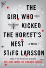 The Girl Who Kicked the Hornet's Nest : Book Three In The Millennium Trilogy - eBook