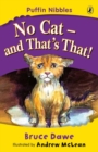 Puffin Nibbles: No Cat and That's That - Book