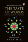 The Taste of Words : An Introduction to Urdu Poetry - Book