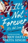 If it's Not Forever it's Not Love - Book